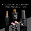 Builder Gel In a Bottle - Full Collection