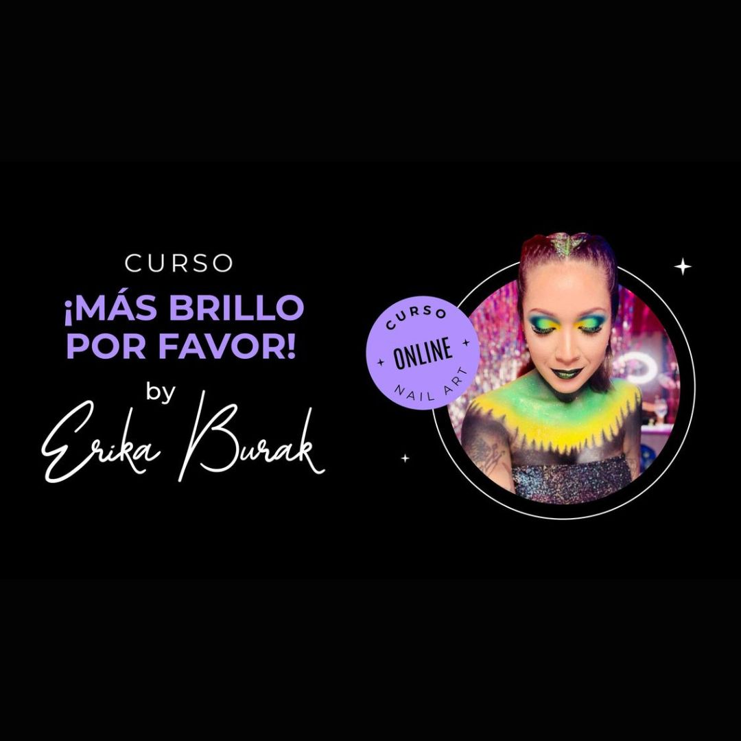 Clase Grabada: Más Brillo Por Favor by Eri Burak