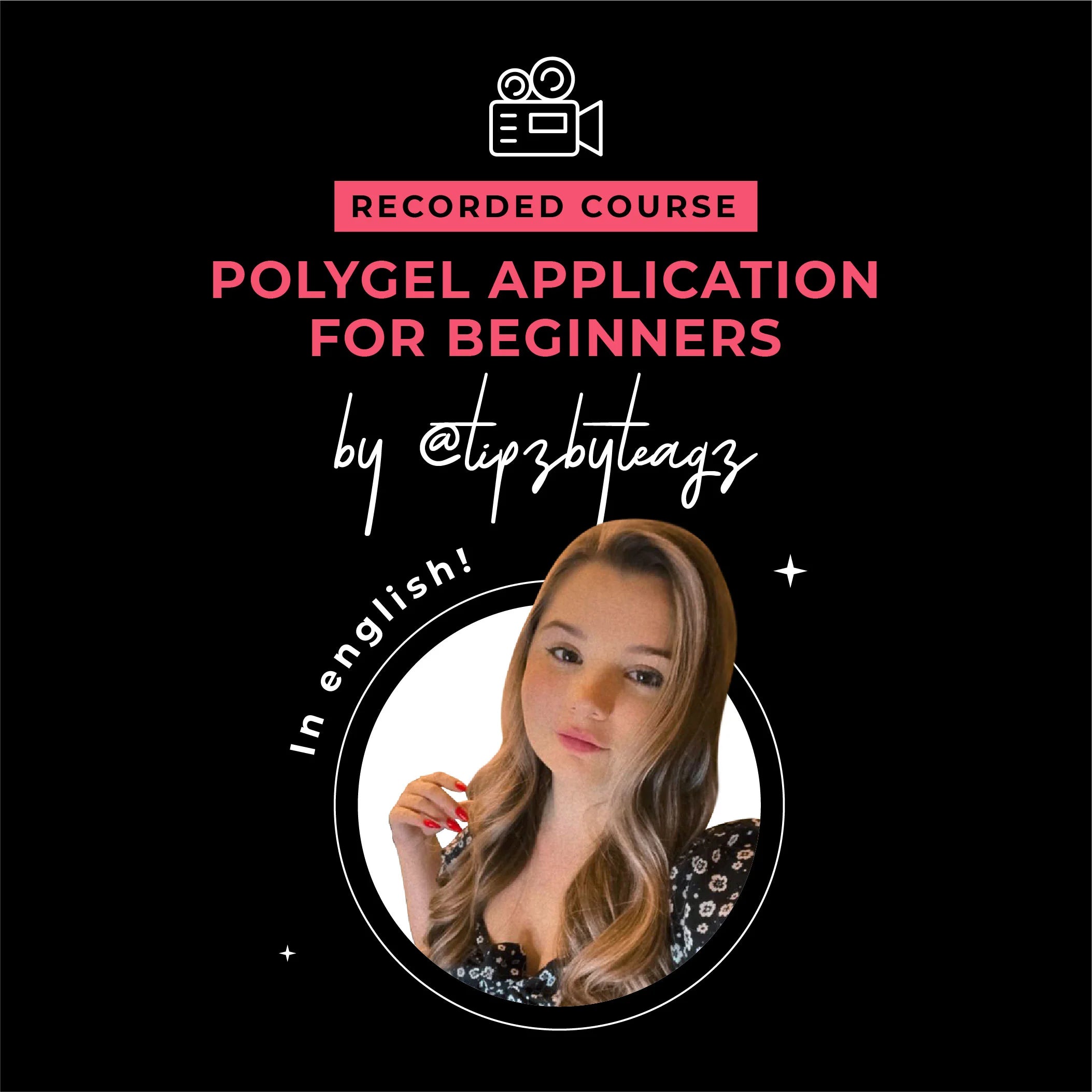 Online Class: Polygel Application for Beginners by Teagan