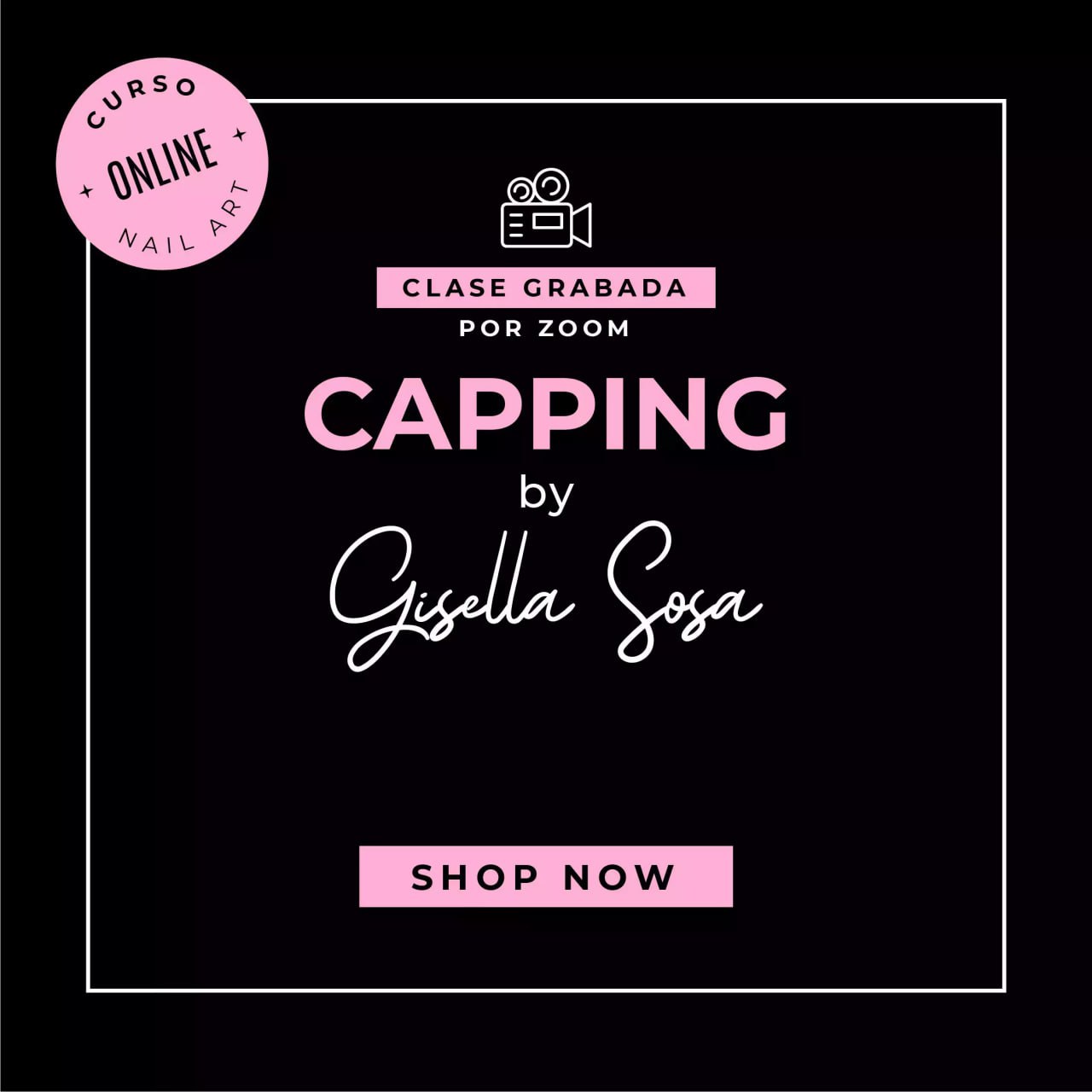Clase Grabada: Capping by Gisella Sosa
