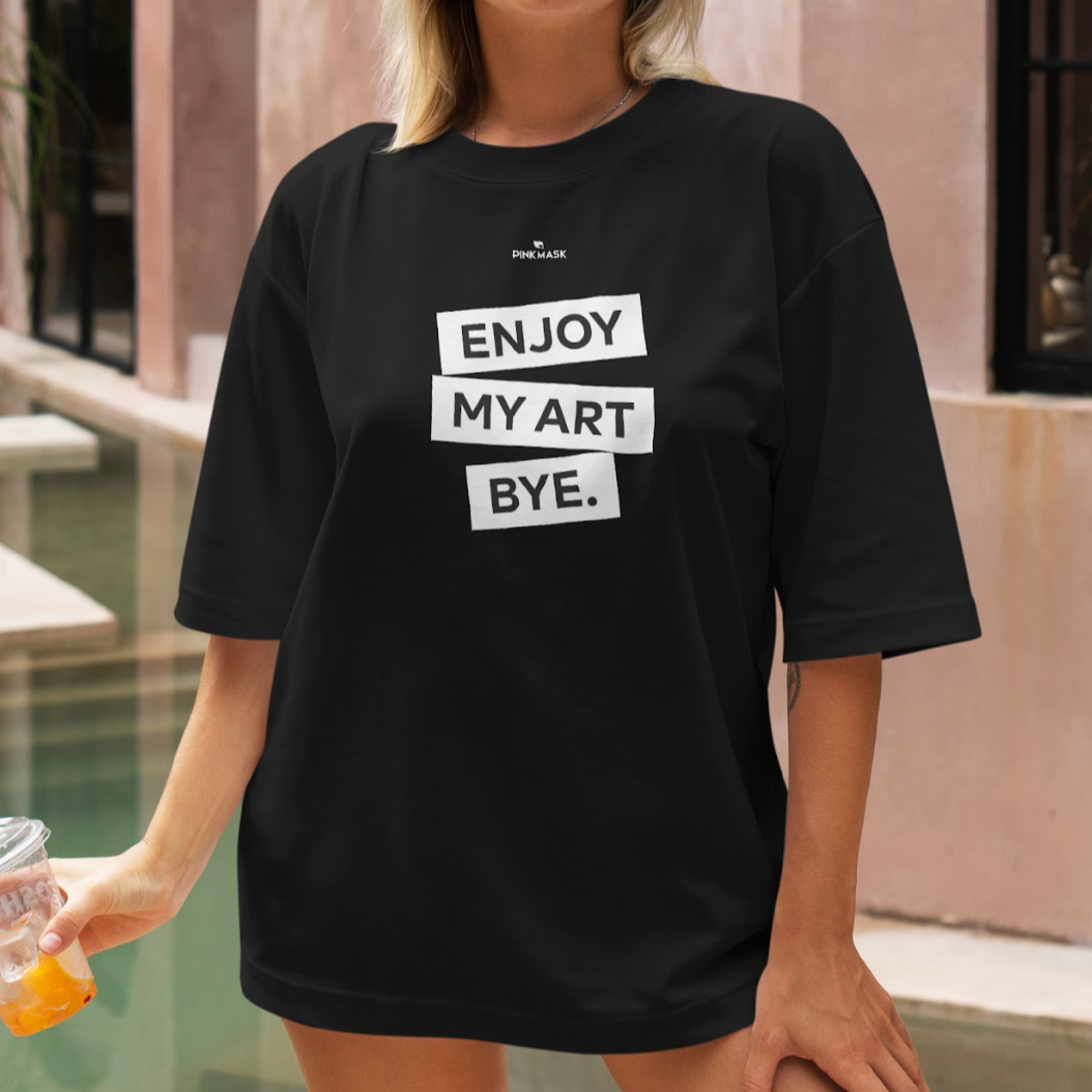 Black T-Shirt Enjoy My Art