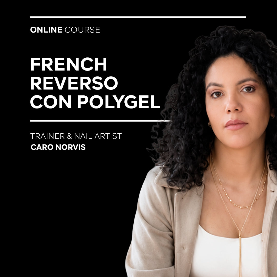 Clase Grabada: French Reverso con Polygel by Caro Norvis