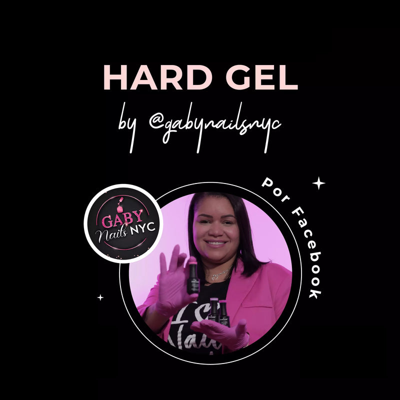 Clase Grabada Gratuita: Hard Gel by Gaby Nails