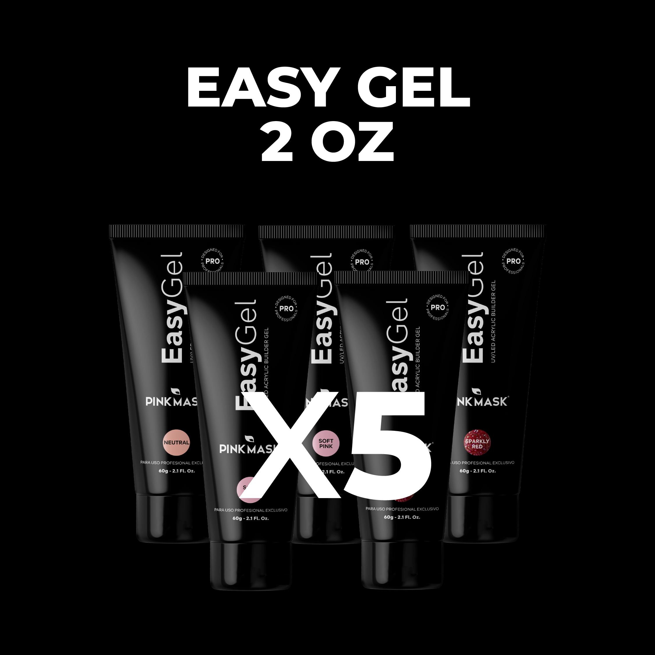 Easy Gel 2 oz Bundle x5